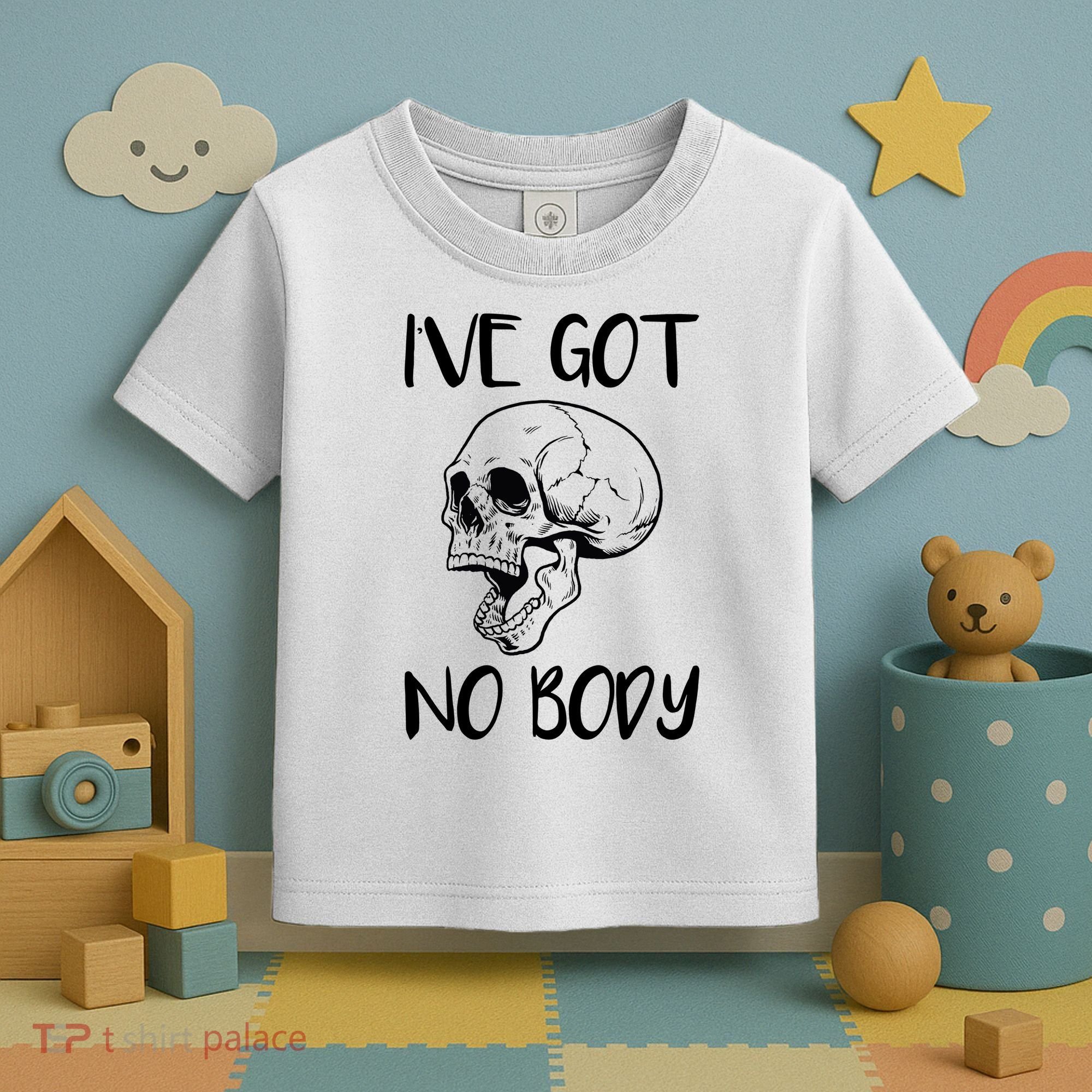 I've Got No Body Toddler T-Shirt