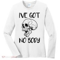I've Got No Body Women's Long Sleeve Shirt thumb 0