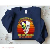 I've Realized My Life Isn't A Tragedy It's A Comedy Sweatshirt thumb 2