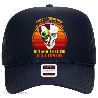 I've Realized My Life Isn't A Tragedy It's A Comedy Hat