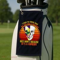 I've Realized My Life Isn't A Tragedy It's A Comedy Golf Towel thumb 2