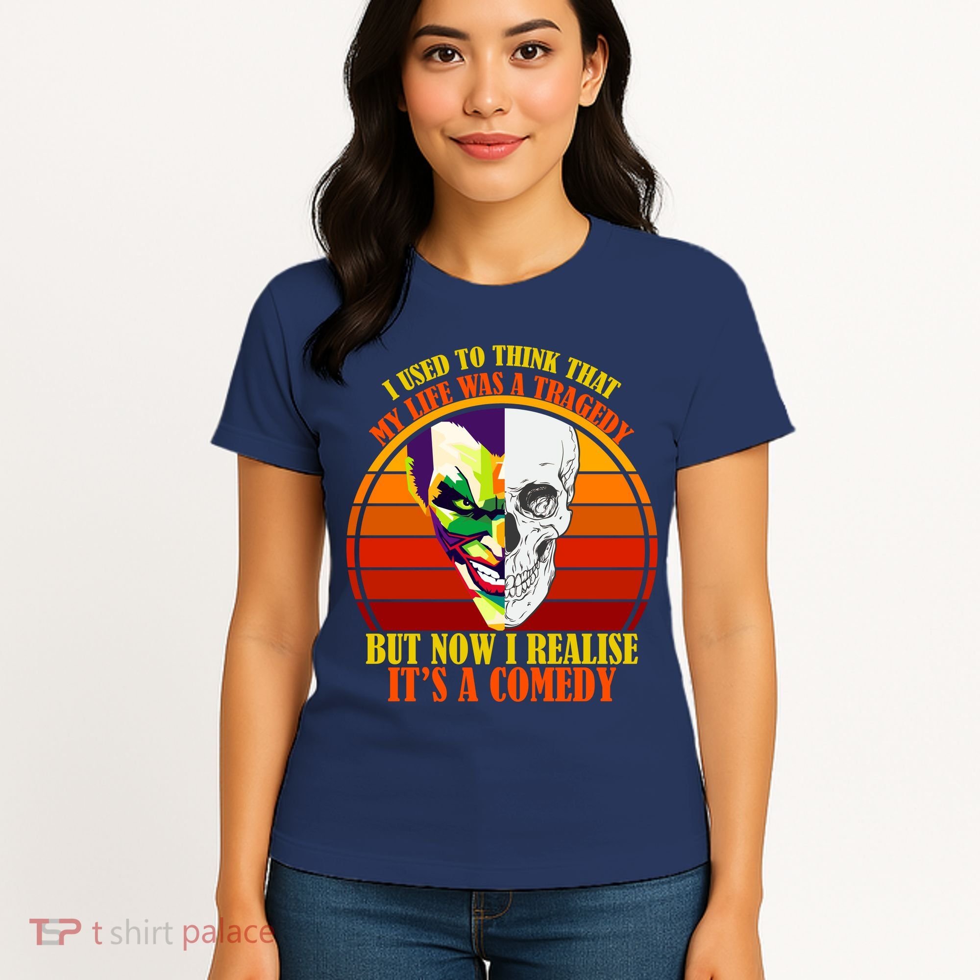 I've Realized My Life Isn't A Tragedy It's A Comedy Women's T-Shirt