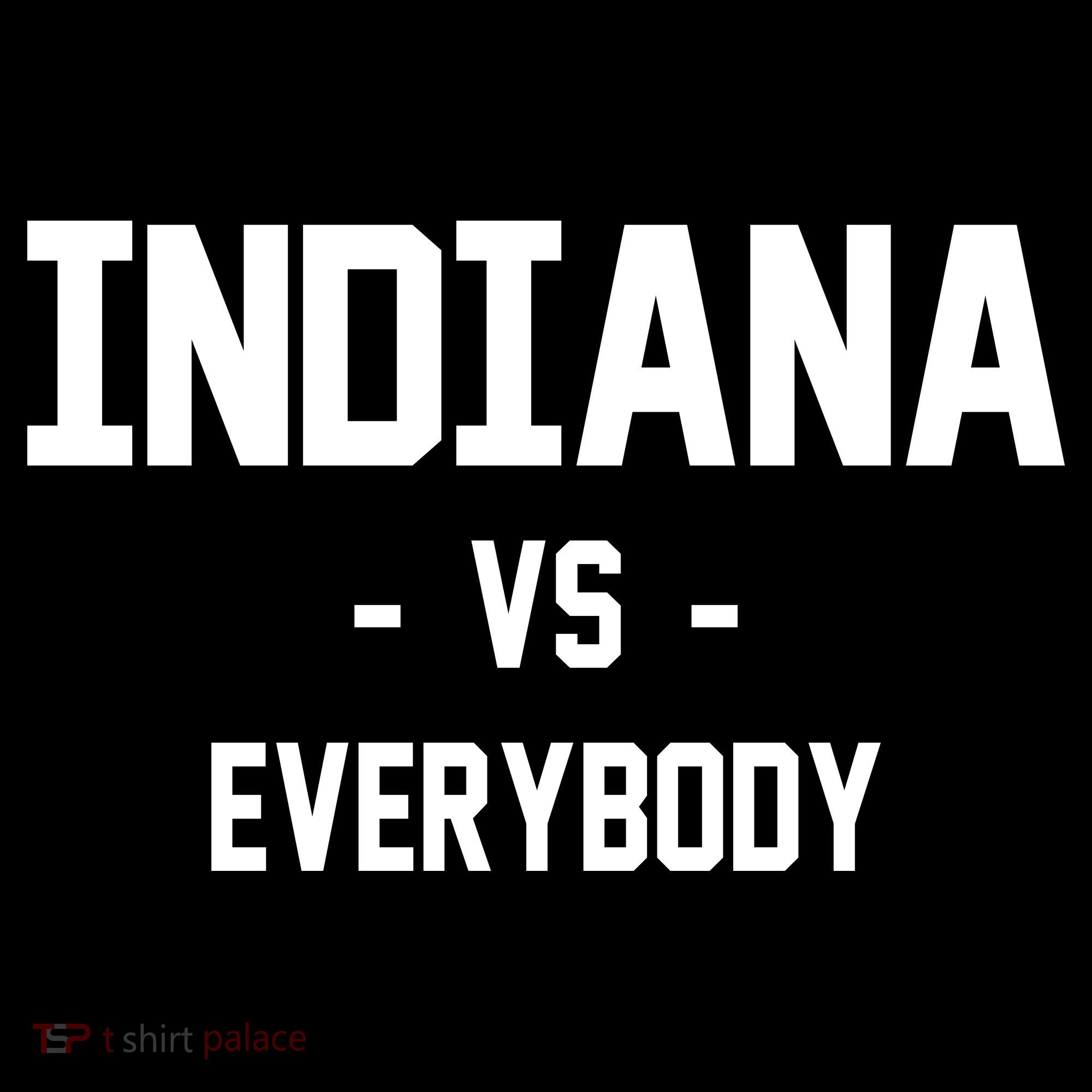 Indiana Vs Everybody Women's Hoodie