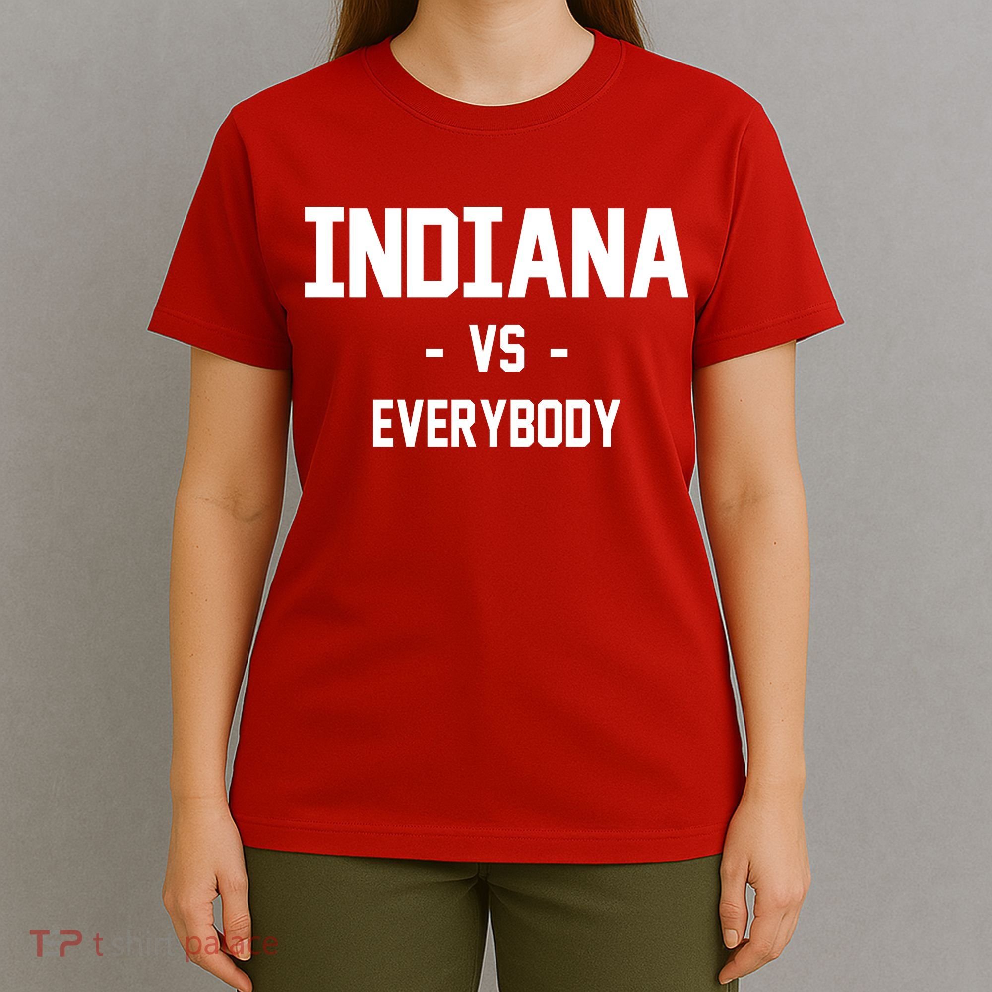 Indiana Vs Everybody T-Shirt