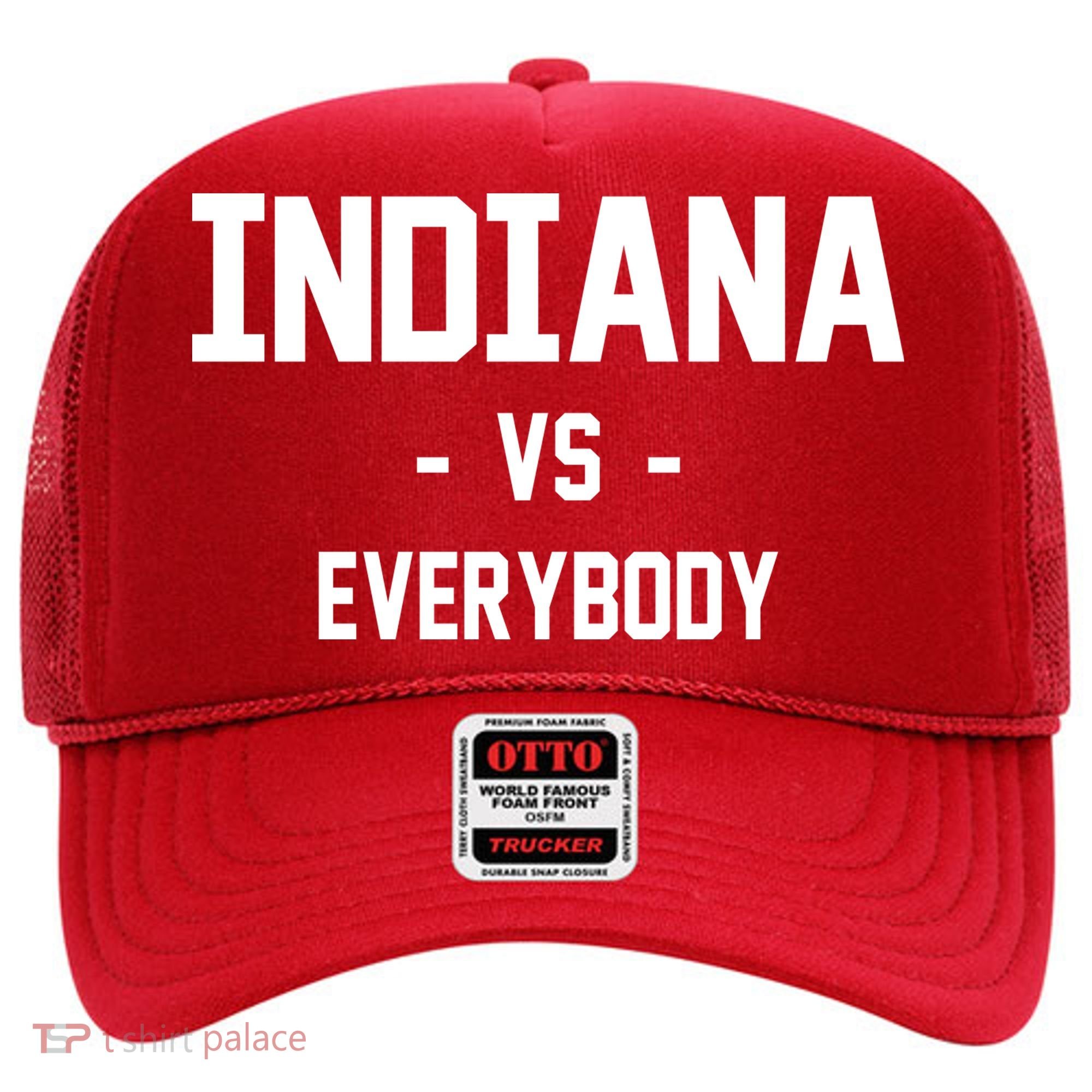 Indiana Vs Everybody Hat