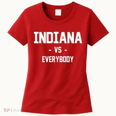 Indiana Vs Everybody Women's T-Shirt
