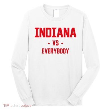 Indiana Vs Everybody (Red) Long Sleeve Shirt