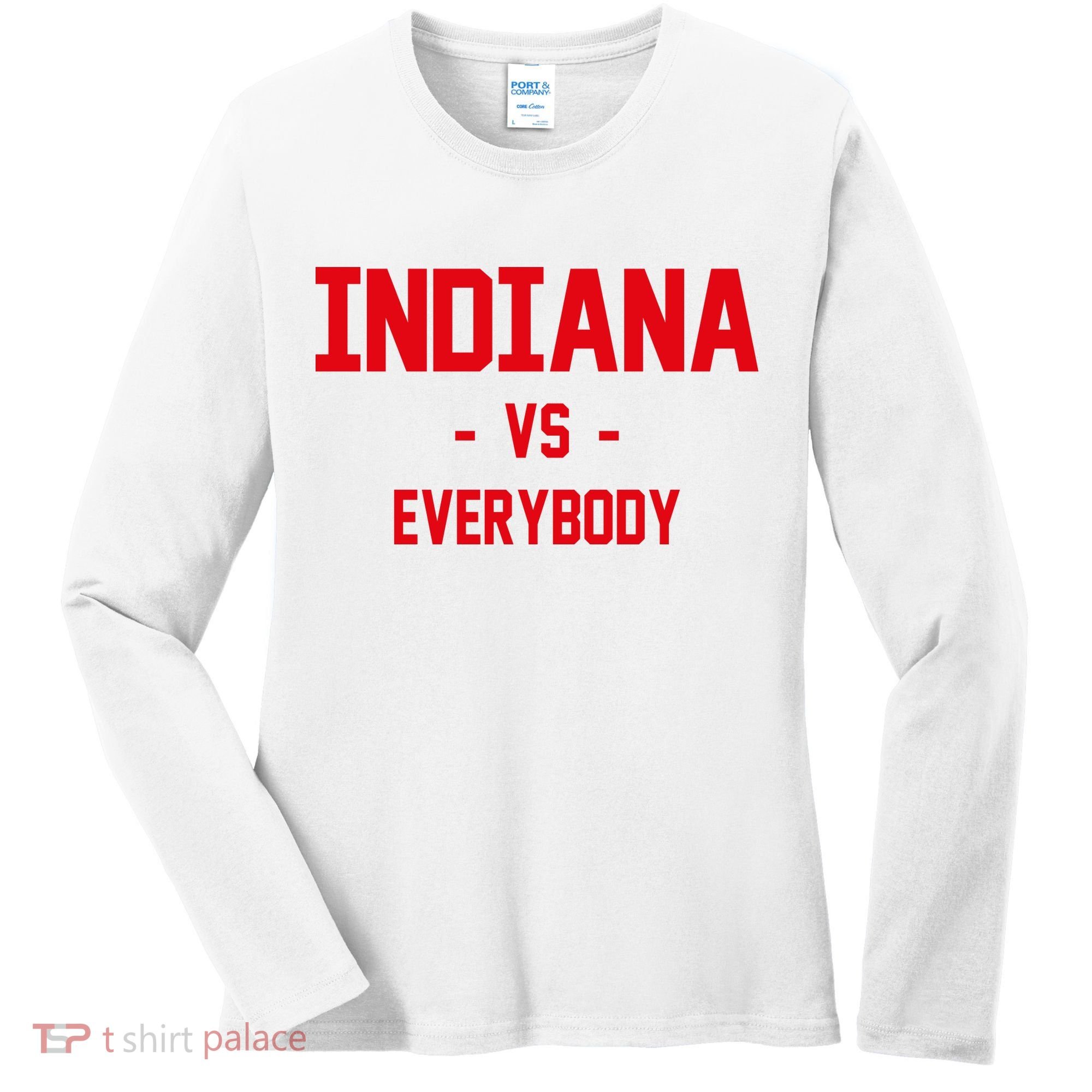 Indiana Vs Everybody (Red) Women's Long Sleeve Shirt
