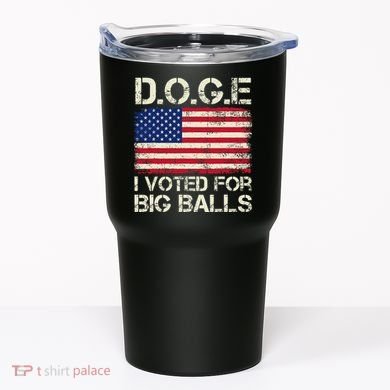 I Voted For Big Balls Doge Tumbler