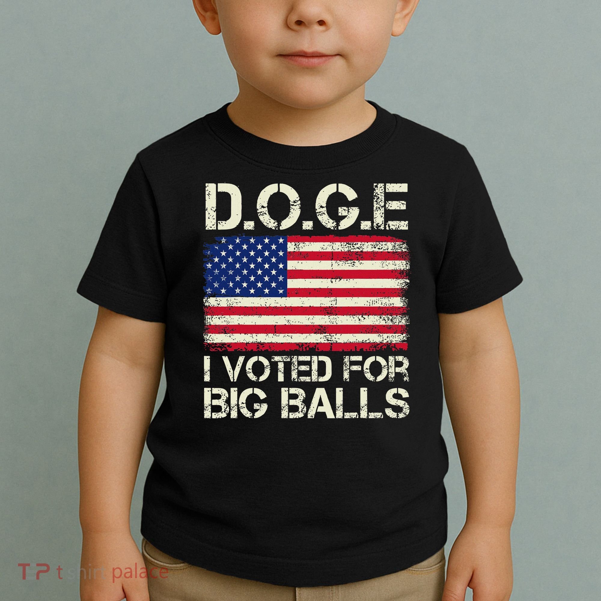 I Voted For Big Balls Doge Toddler T-Shirt