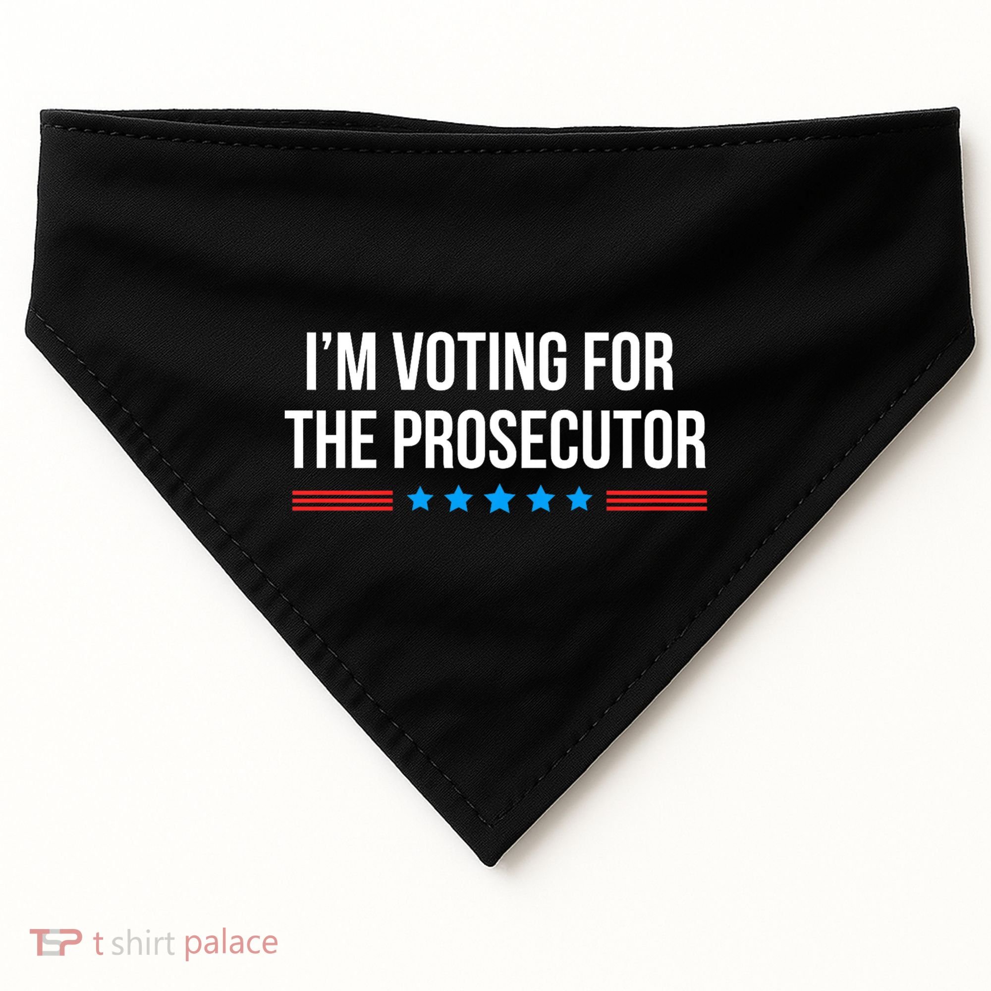 I’M Voting For The Prosecutor USA-Made Doggie Bandana