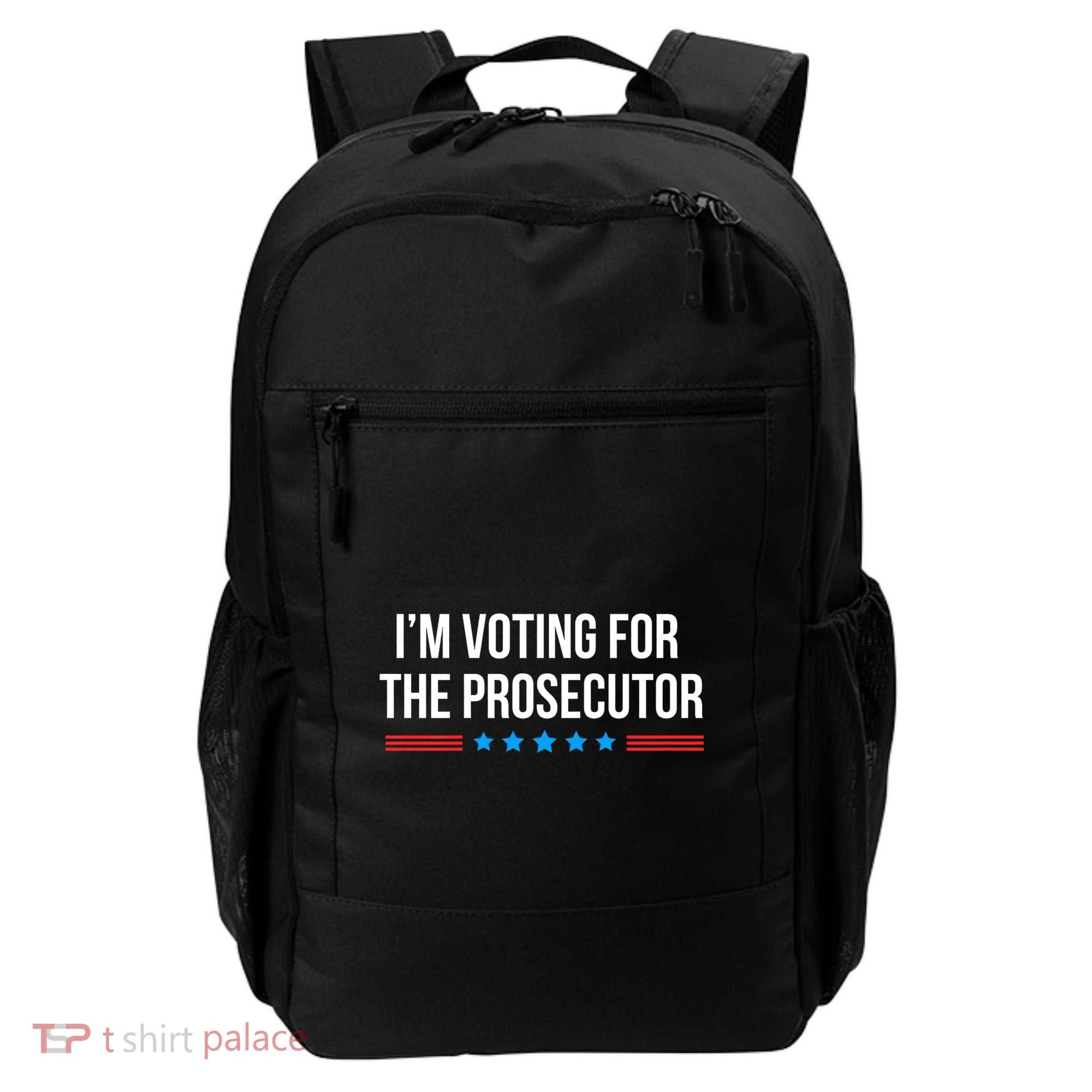 I’M Voting For The Prosecutor Backpack