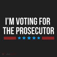 I’M Voting For The Prosecutor Tumbler thumb 3