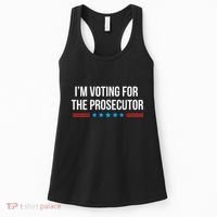 I’M Voting For The Prosecutor Women's Tank Top thumb 0