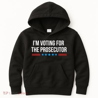 I’M Voting For The Prosecutor Kids Hoodie