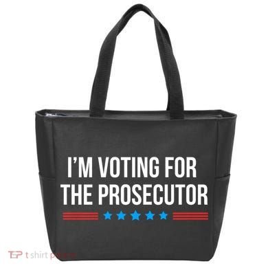 I’M Voting For The Prosecutor Tote Bag