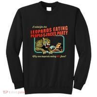 I Voted For The Leopards Eating PeopleS Faces Party Sweatshirt thumb 0