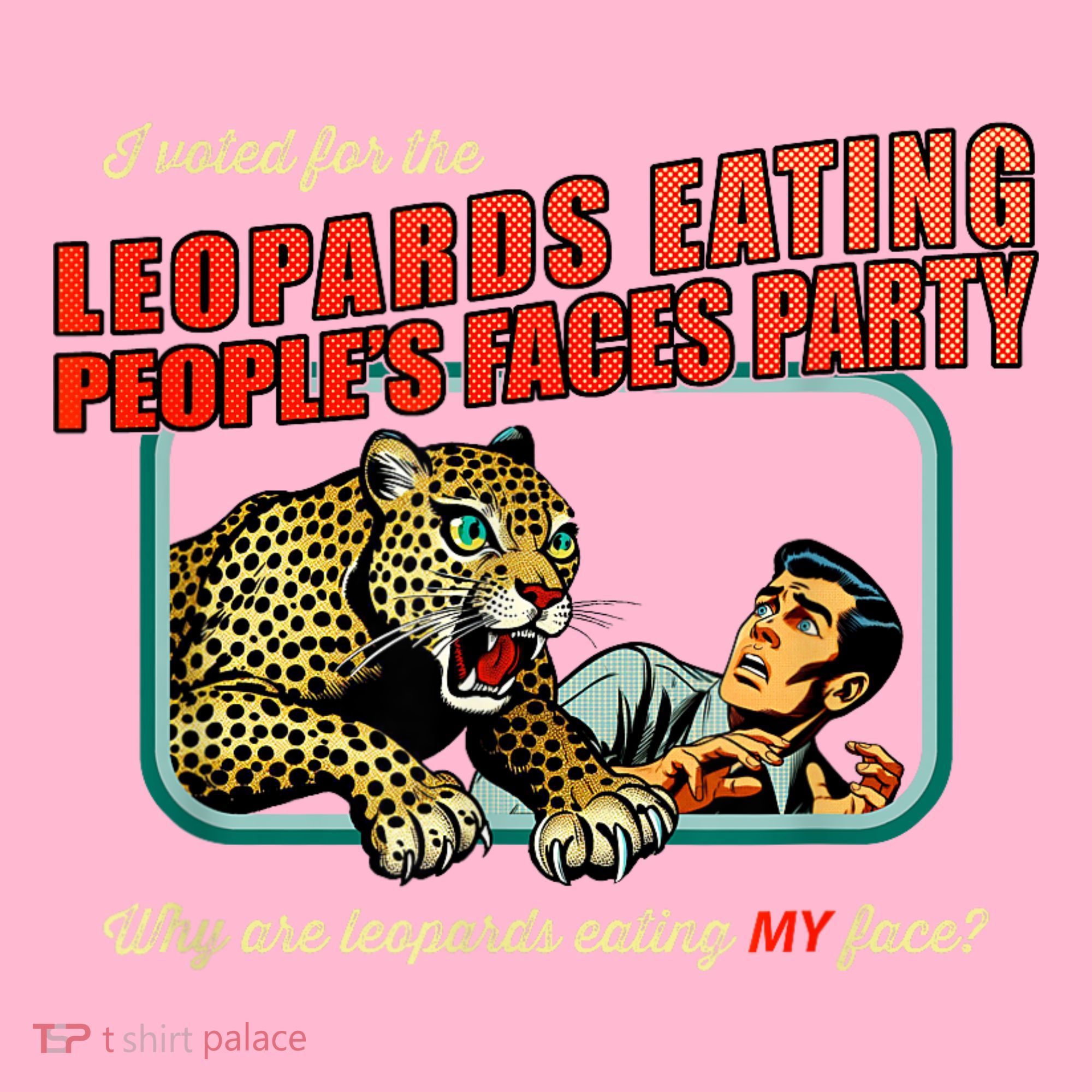 I Voted For The Leopards Eating PeopleS Faces Party Toddler Hoodie