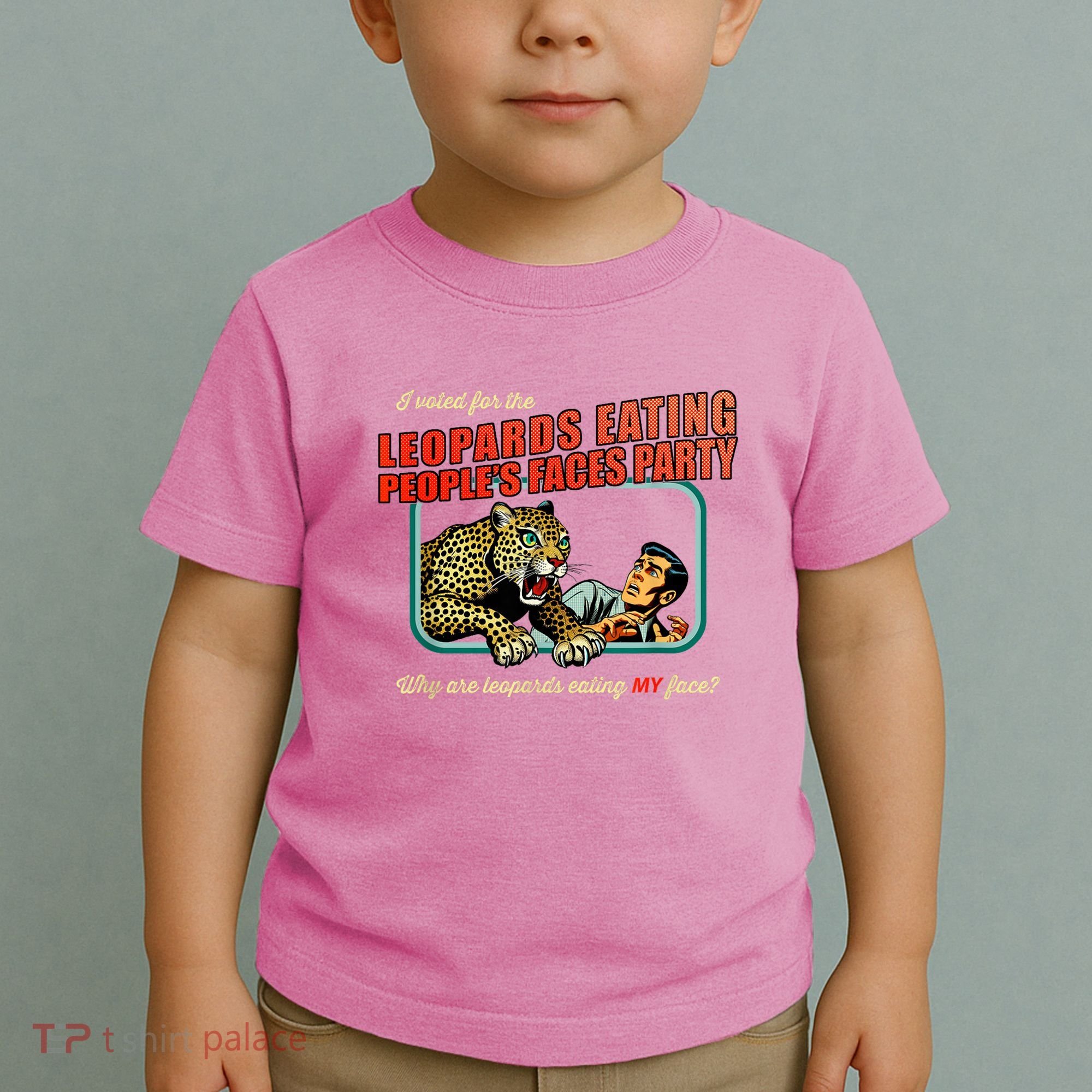 I Voted For The Leopards Eating PeopleS Faces Party Toddler T-Shirt