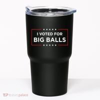 I Voted For Big Balls Doge D.O.G.E Funny Tumbler thumb 0