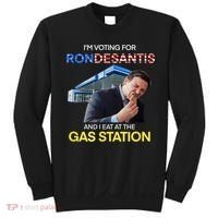 I’m Voting For Ron Desantis And I Eat At The Gas Station Sweatshirt thumb 0