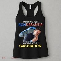 I’m Voting For Ron Desantis And I Eat At The Gas Station Women's Tank Top thumb 3