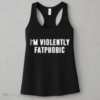 Im Violently Fatphobic Funny Saying Women's Tank Top thumb 3