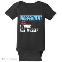 Independent Voter I Think For Myself Baby Bodysuit thumb 0