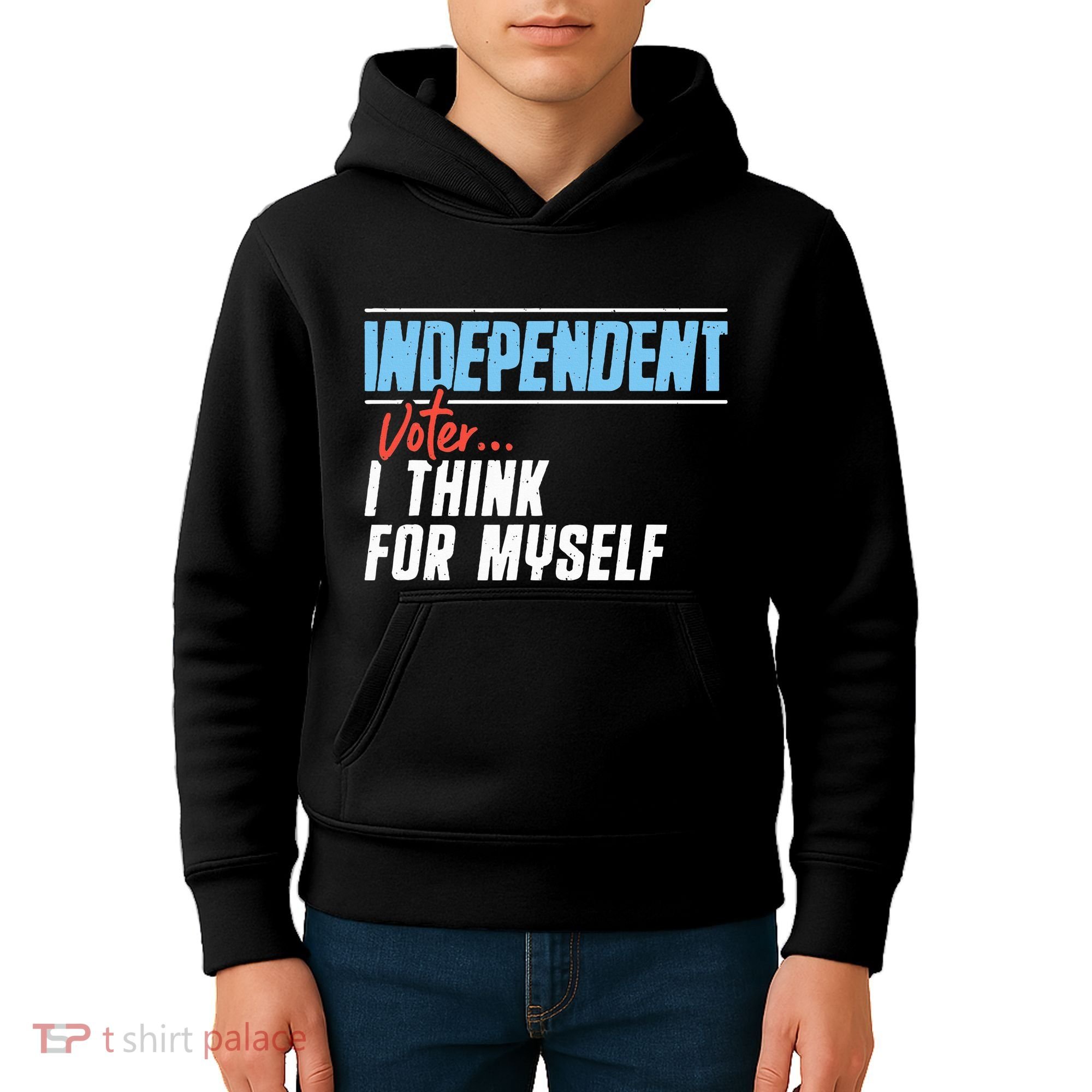 Independent Voter I Think For Myself Kids Hoodie