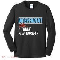Independent Voter I Think For Myself Kids Long Sleeve Shirt thumb 0