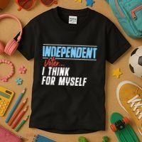 Independent Voter I Think For Myself Kids T-Shirt thumb 3