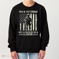 Im Veteran Not A Sucker Or A Loser Us Veteran Day Women's Sweatshirt thumb 0