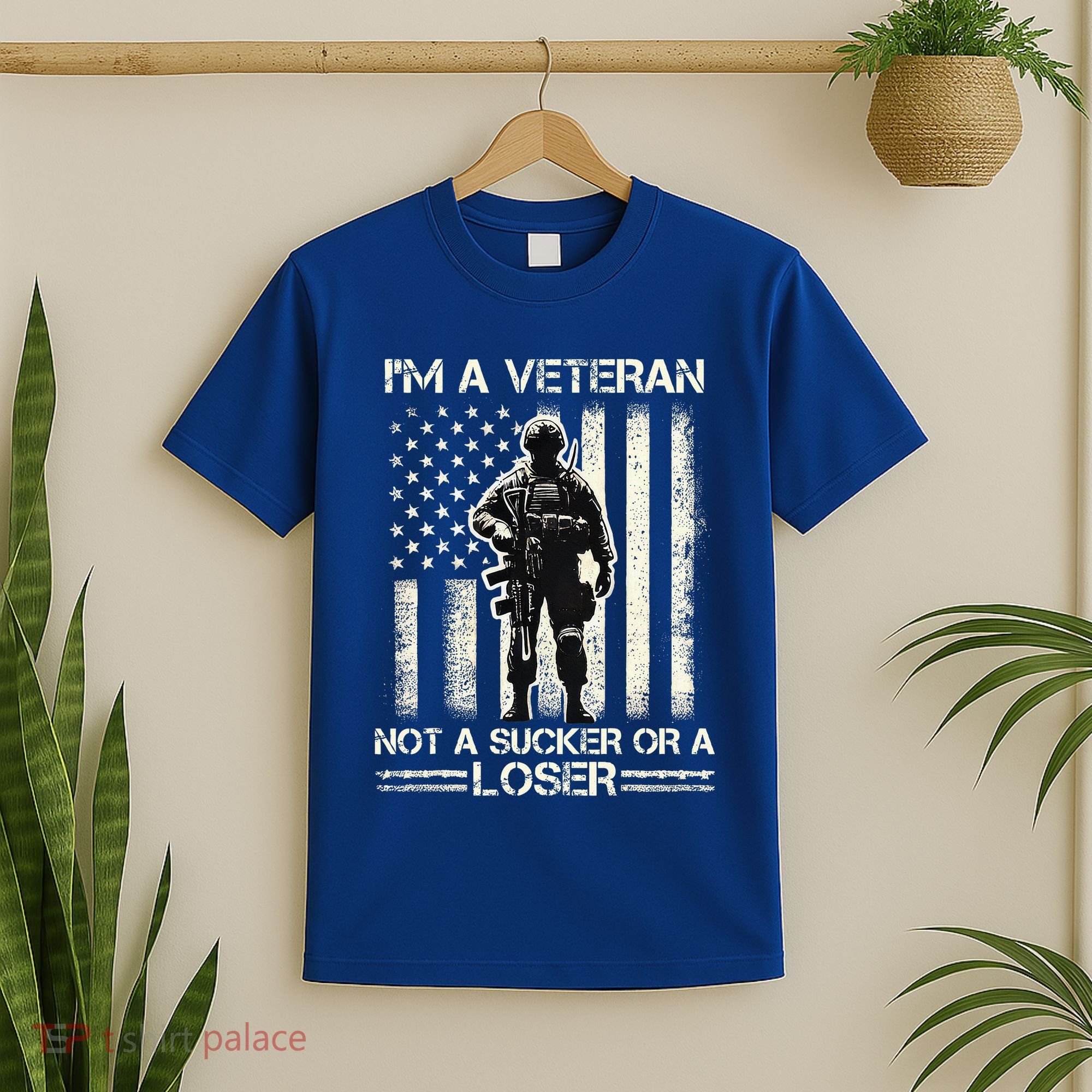 Im Veteran Not A Sucker Or A Loser Us Veteran Day T-Shirt