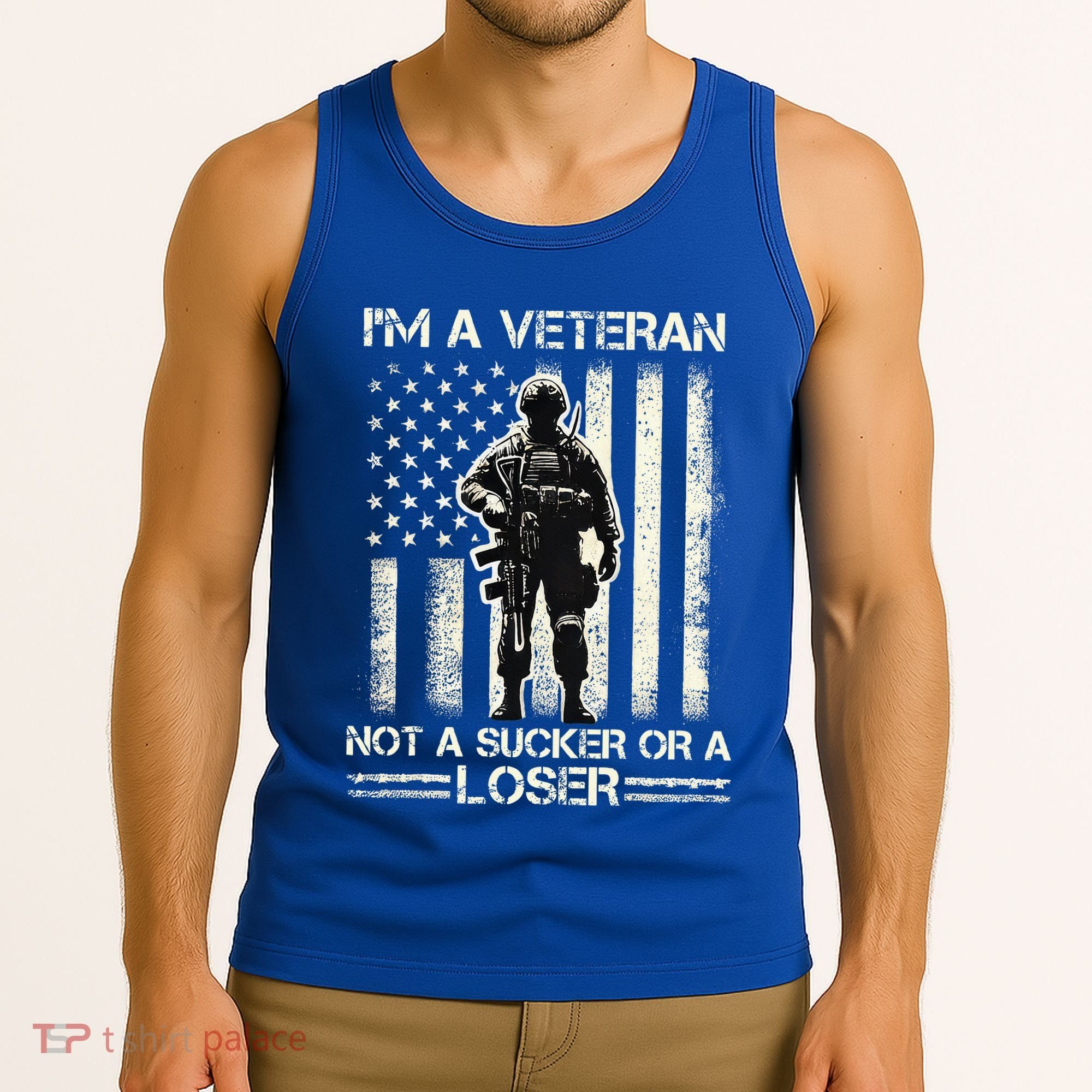 Im Veteran Not A Sucker Or A Loser Us Veteran Day Tank Top