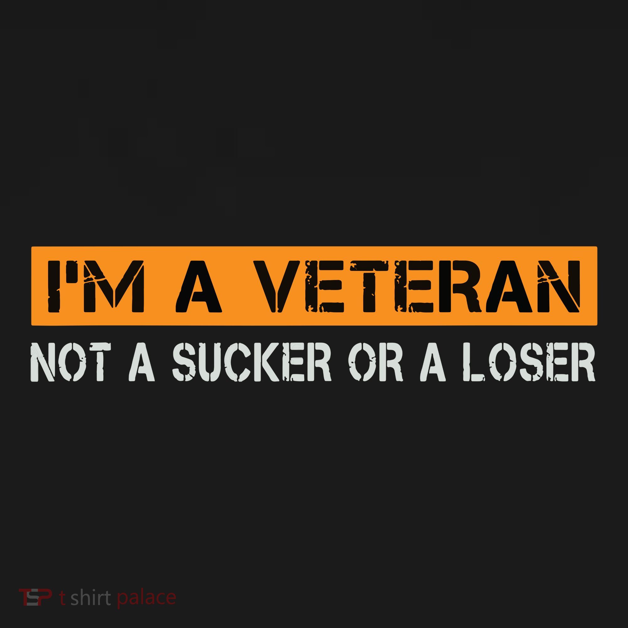IM Veteran Not A Sucker Or A Loser Dad Papa Grandpa Gifts T-Shirt