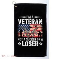 IM Veteran Not A Sucker Or A Loser Veteran Military Golf Towel thumb 0