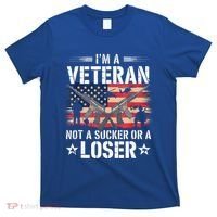 IM Veteran Not A Sucker Or A Loser Veteran Military T-Shirt thumb 0