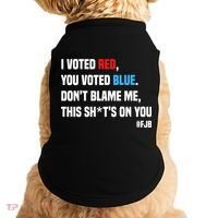 I Voted Red You Voted Blue Don't Blame Me Doggie Tank thumb 0