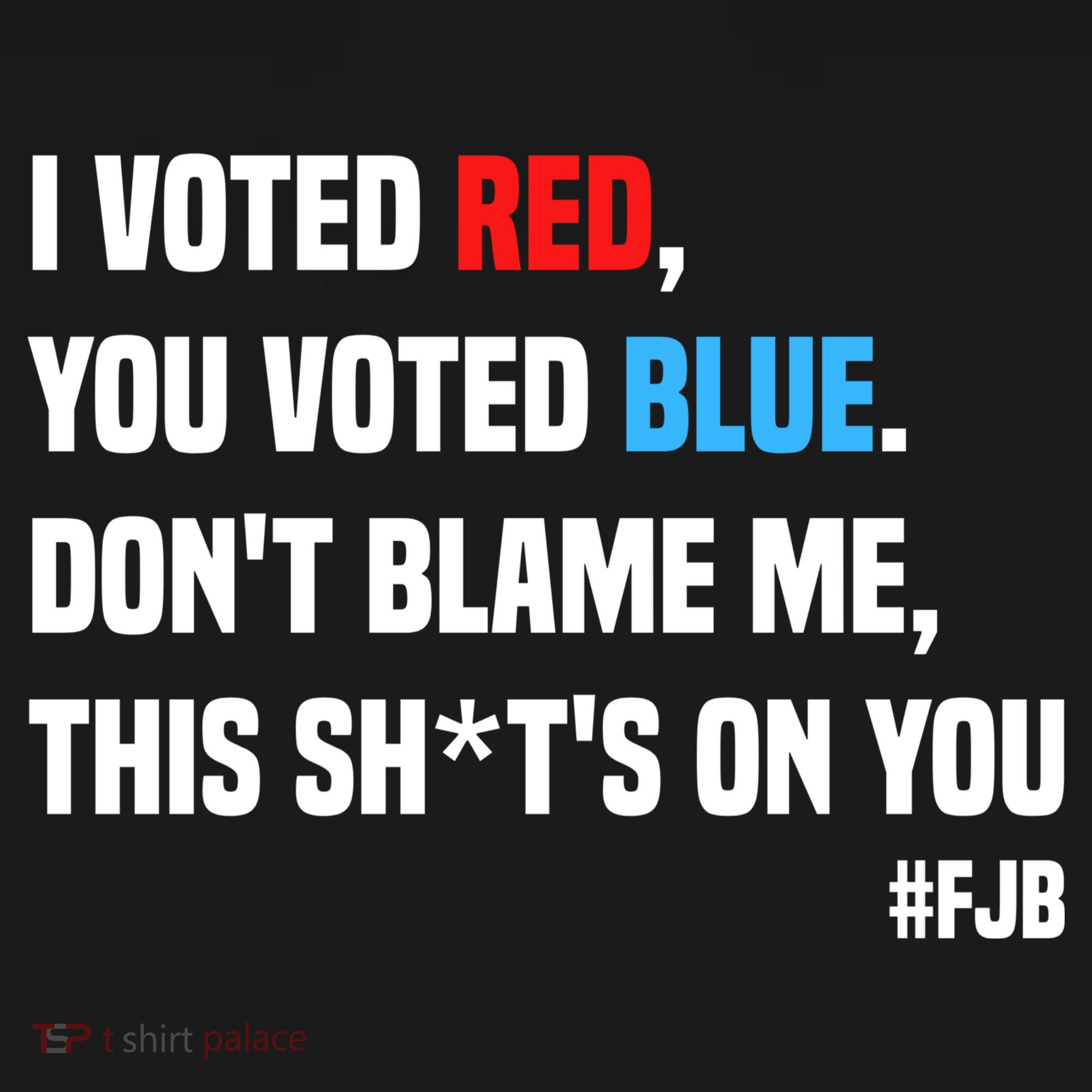 I Voted Red You Voted Blue Don't Blame Me Women's Hoodie