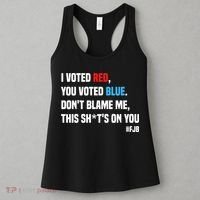 I Voted Red You Voted Blue Don't Blame Me Women's Tank Top thumb 3