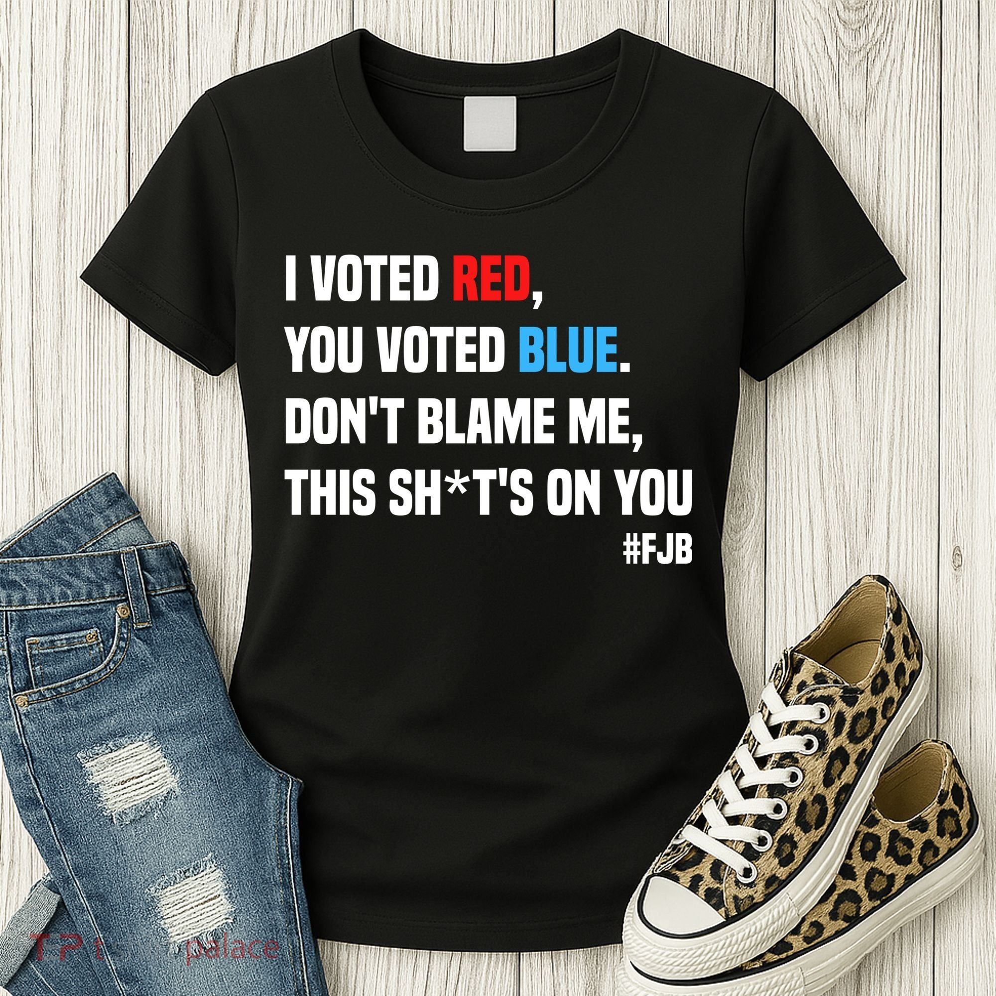 I Voted Red You Voted Blue Don't Blame Me Women's T-Shirt