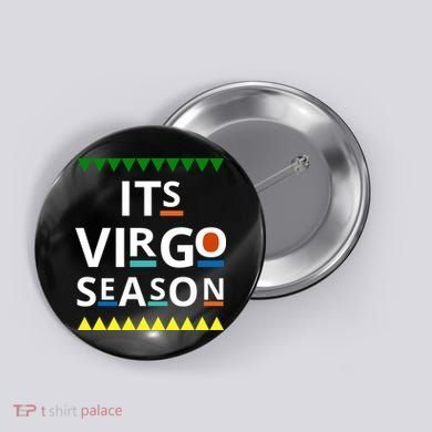 Its Virgo Season Button