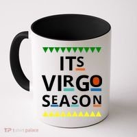 Its Virgo Season Coffee Mug thumb 0