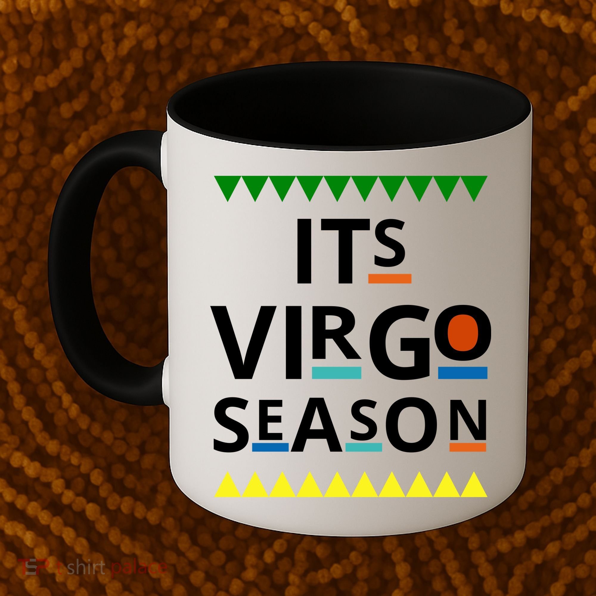 Its Virgo Season Coffee Mug