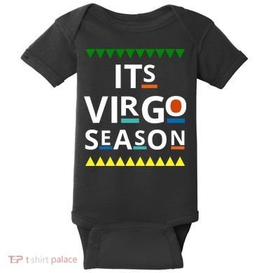 Its Virgo Season Baby Bodysuit