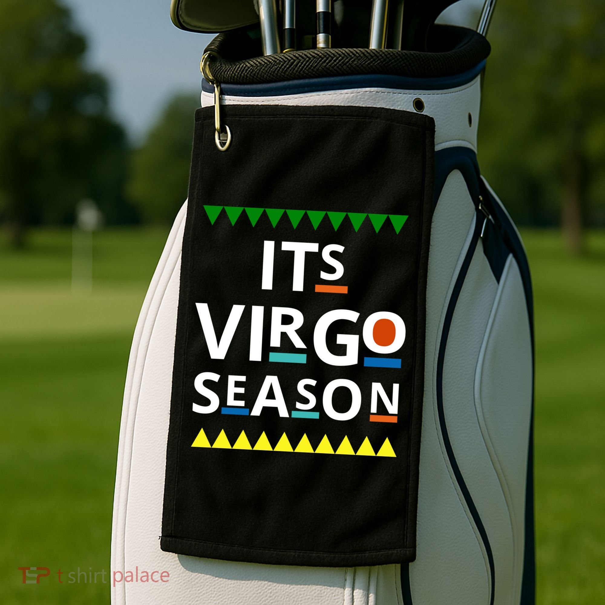 Its Virgo Season Golf Towel