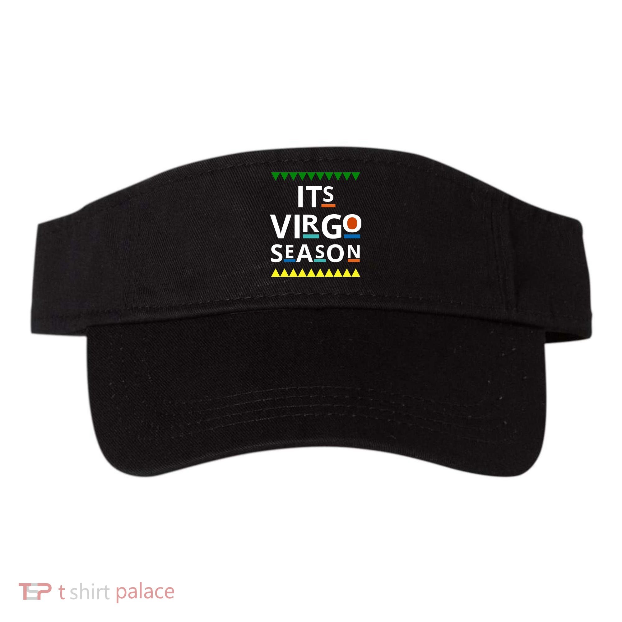 Its Virgo Season Visor