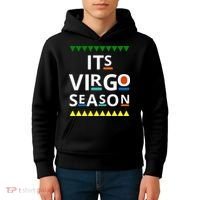 Its Virgo Season Kids Hoodie thumb 4