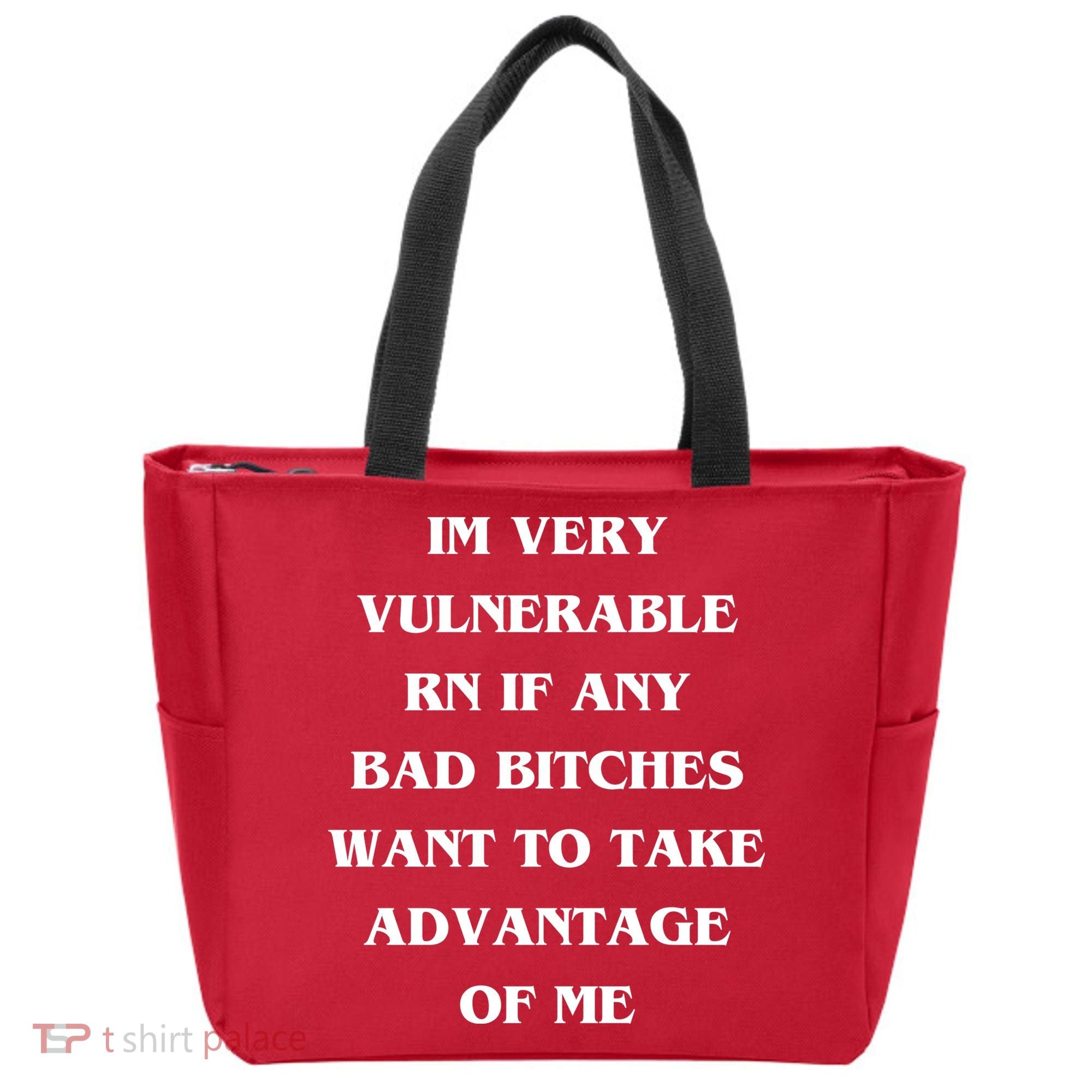 IM VERY VULNERABLE RN IF ANY BAD BITCHES WANT TO TAKE Tote Bag