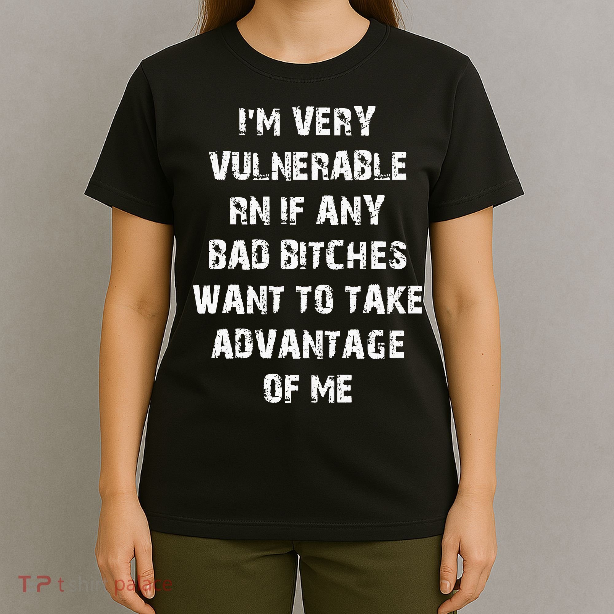I'm Very Vulnerable Rn If Any Want To Take T-Shirt